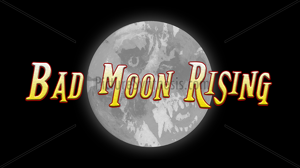 Bad Moon Rising